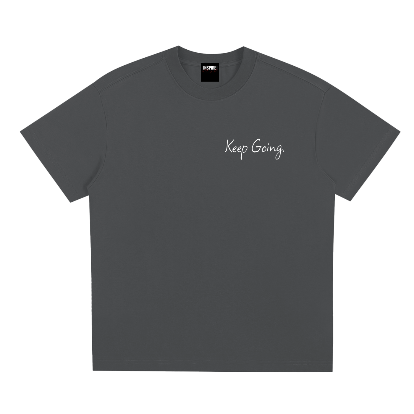 "Keep Going"  T-Shirt