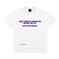 "Most people dreams die before they do'  Quick-Dry Cooling T-Shirt