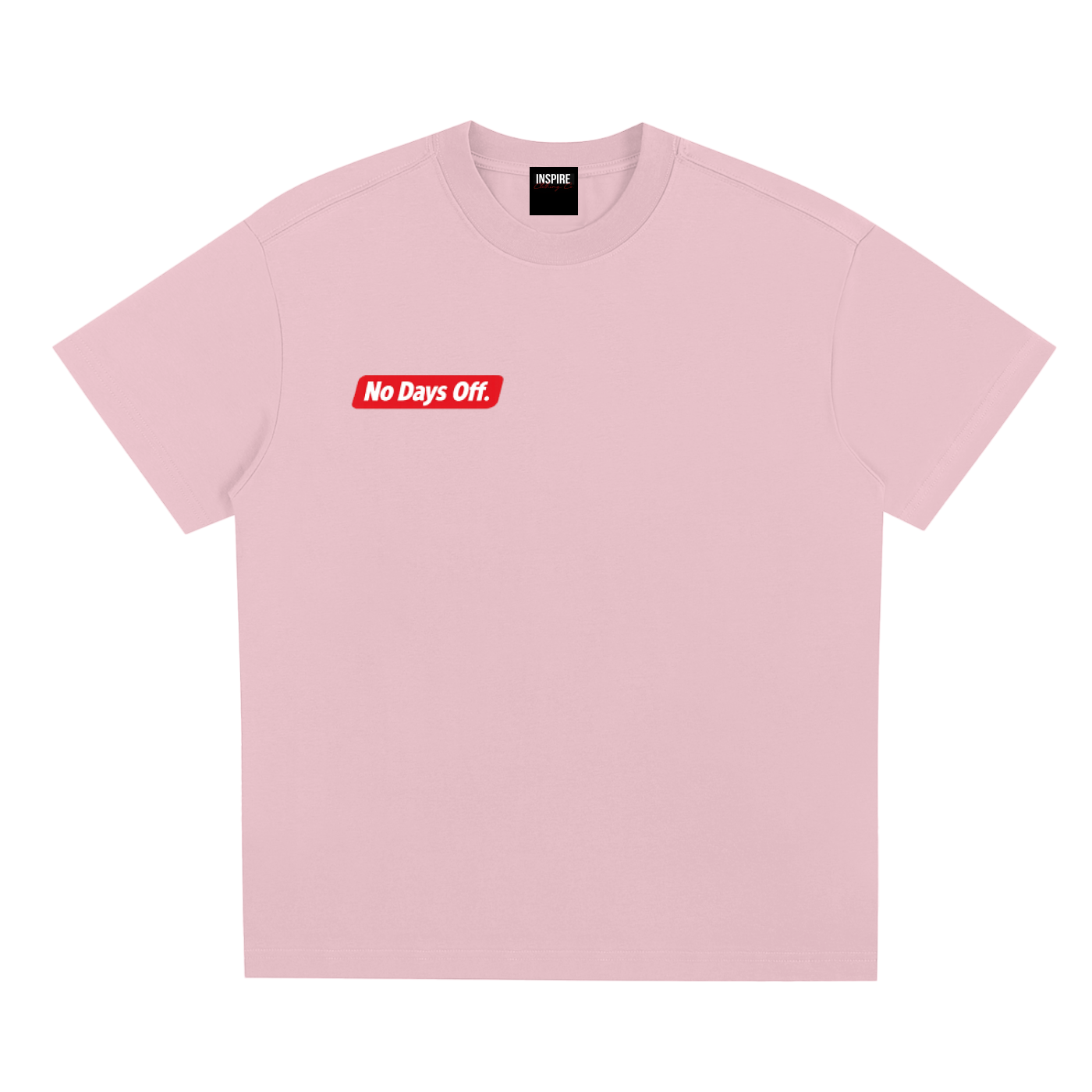 'No Days Off" T-Shirt